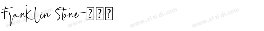 Franklin Stone字体转换 Franklin Stone字体转换